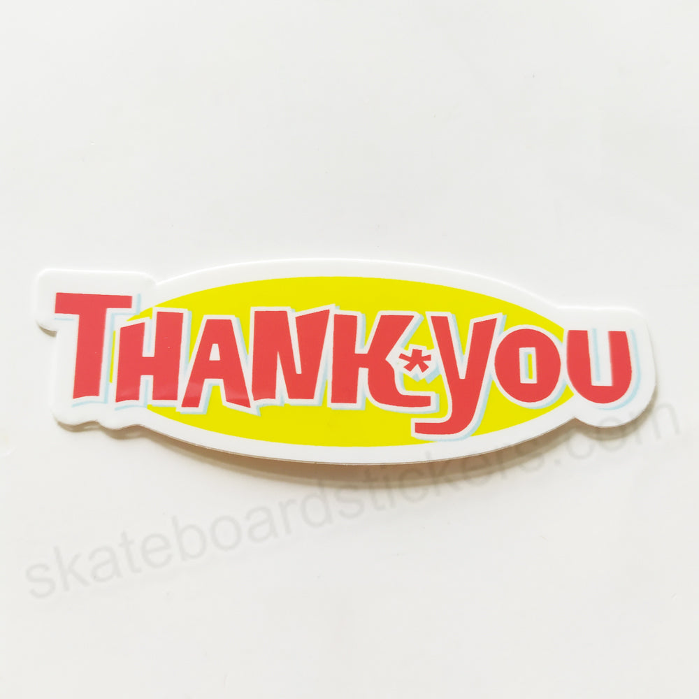 Thank You Skateboard Sticker - 7cm across approx - SkateboardStickers.com