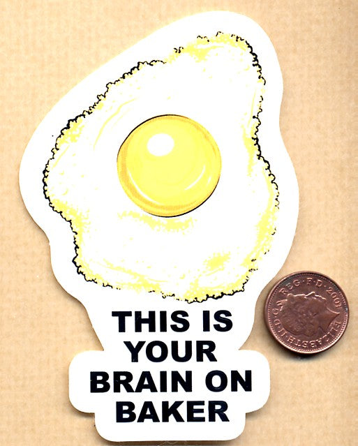 Baker - This Is Your Brain On Baker Skateboard Sticker