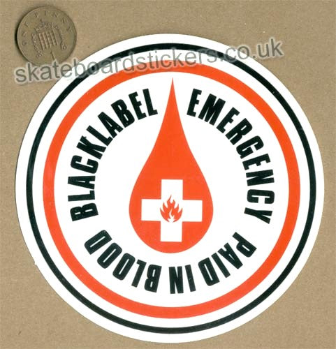 Black Label - Emergency Paid In Blood Skateboard Sticker