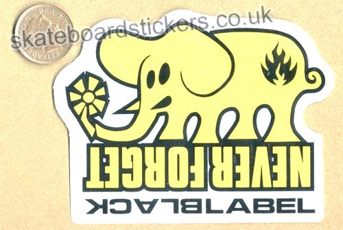 Black Label - Never Forget Skateboard Sticker