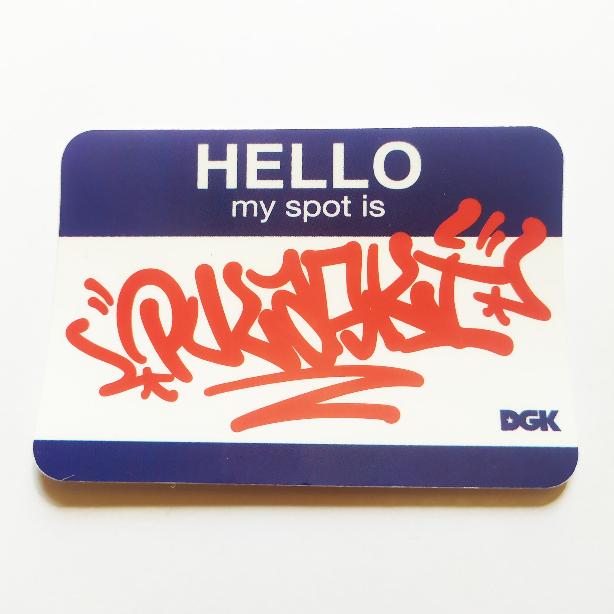 DGK Skate Sticker - My Spot is Pulaski