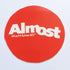 Almost Skateboard Sticker - SkateboardStickers.com