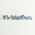 The Wild Ones Skateboard Sticker - SkateboardStickers.com