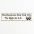 Chocolate Skateboard Sticker - "Too Dumb for New York City - Too Ugly for L.A." - SkateboardStickers.com
