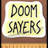 Doomsayers Club Skateboard Sticker