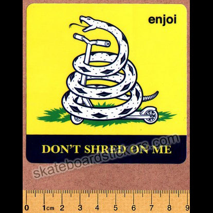 Enjoi - Don't Shred On Me Skateboard Sticker - SkateboardStickers.com