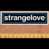 StrangeLove Skateboard Sticker - SkateboardStickers.com