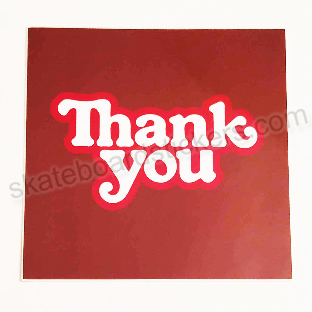 Thank You Skateboard Sticker - SkateboardStickers.com
