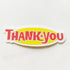 Thank You Skateboard Sticker - 7cm across approx - SkateboardStickers.com