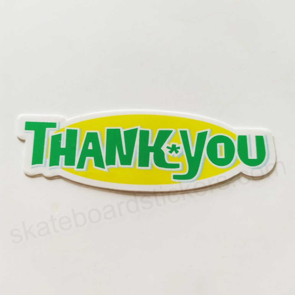 Thank You Skateboard Sticker - 7cm across approx - SkateboardStickers.com