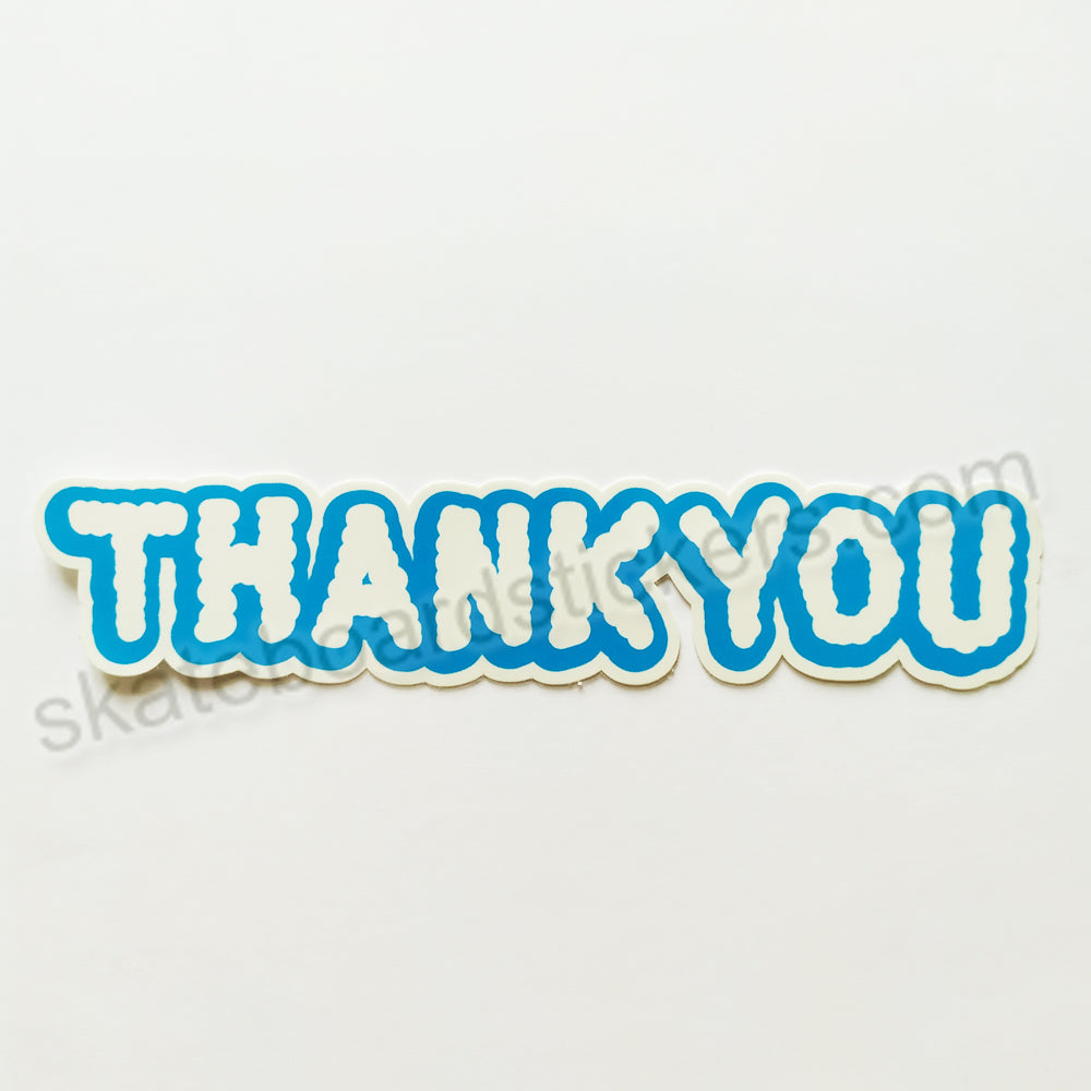 Thank You Skateboard Sticker