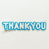 Thank You Skateboard Sticker