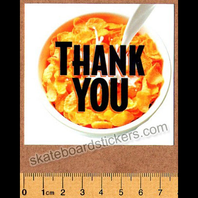 Thank You Skateboard Sticker - Cornflakes - SkateboardStickers.com